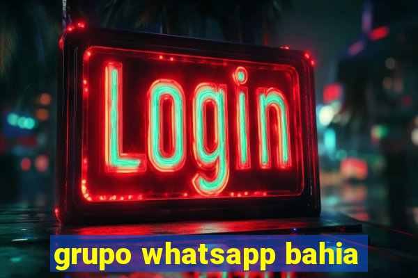 grupo whatsapp bahia